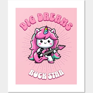 Big Dreams Rock Star Unicorn | Dream Big! Posters and Art